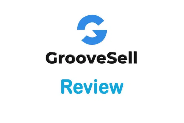 GrooveSell Review: Pricing, Pros & Cons, and Top Features!