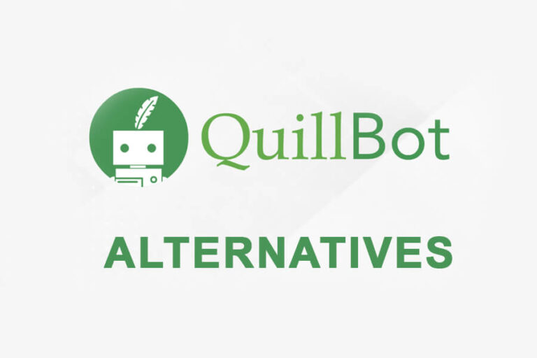 7 Best QuillBot Alternatives in 2023: Free & Paid