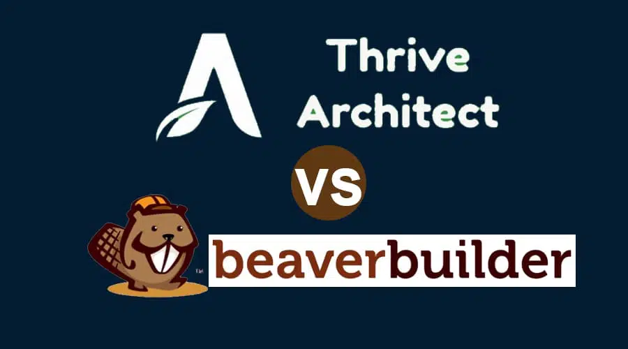 thrive architect vs beaver builder