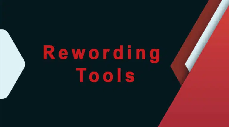 7 Best Rewording Tools: Free and Paid