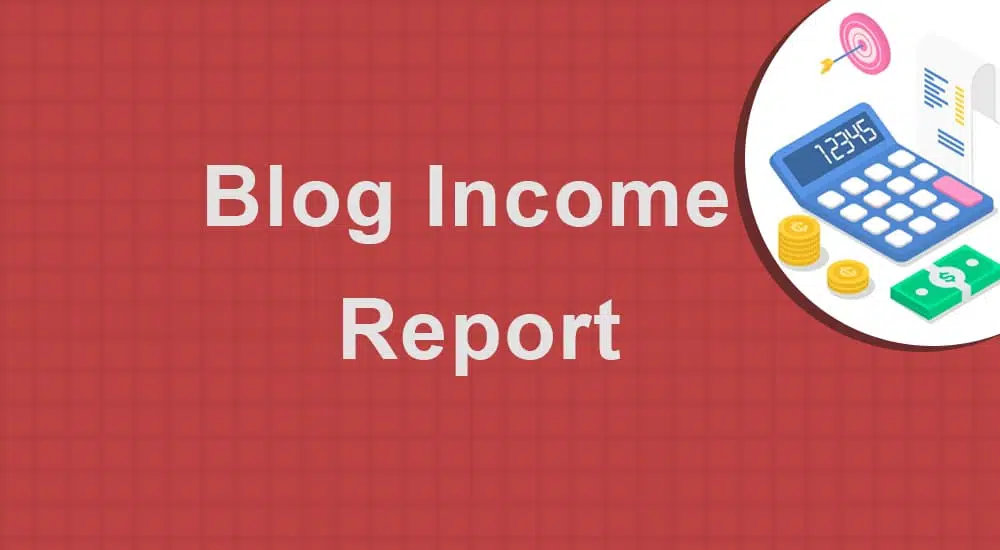 Blog Income report