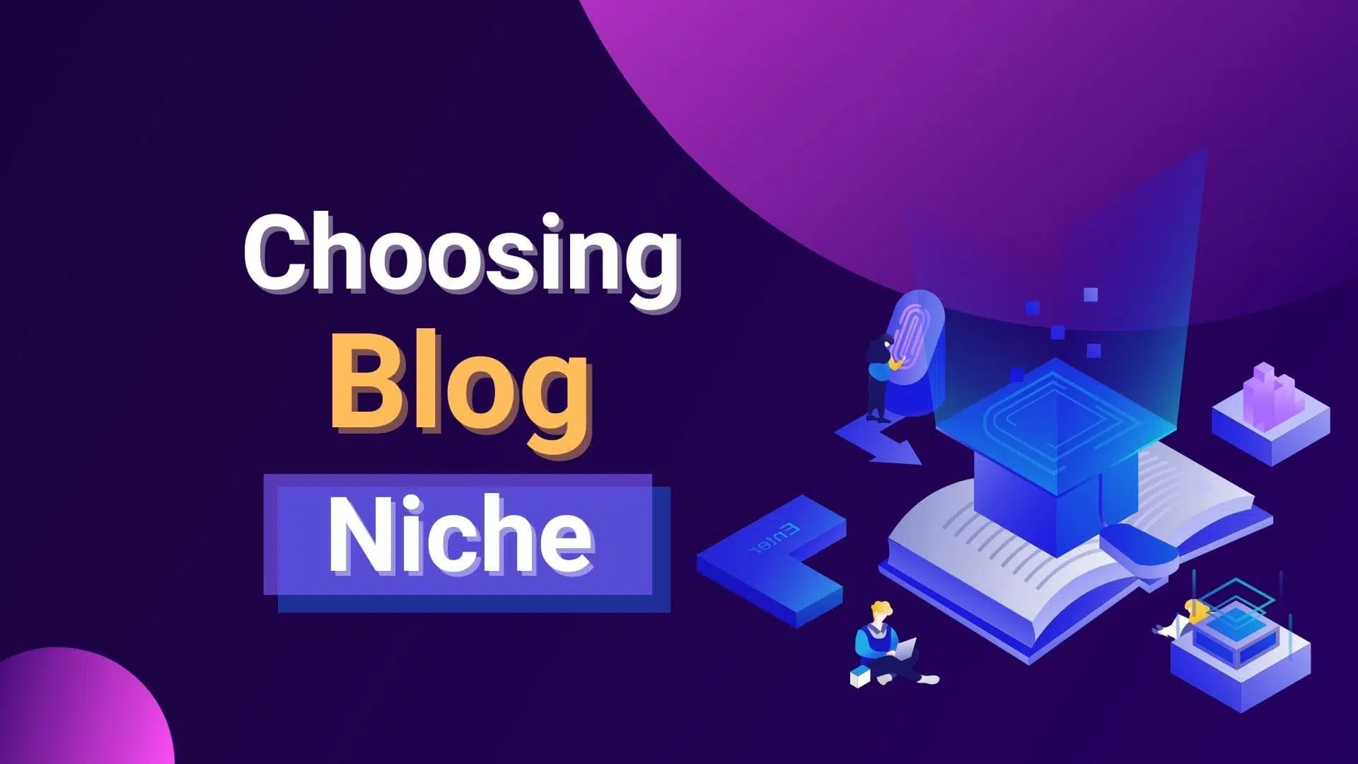 choosing blog niche