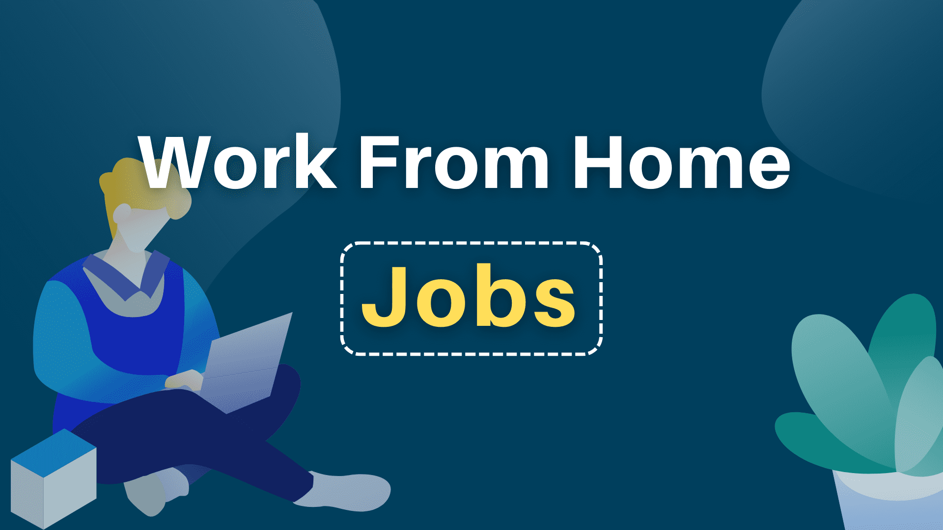 work from home jobs