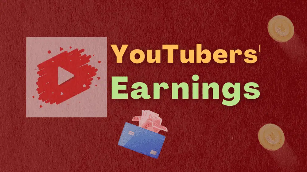 youtubers' earning